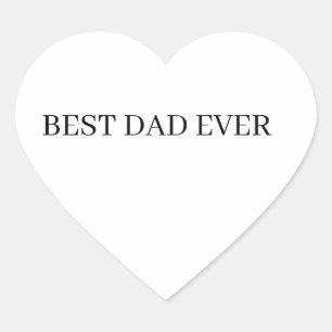 Sticker Cœur Fête des pères Meilleur papa jamais