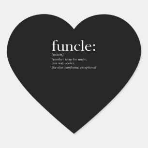 Sticker Cœur Funcle Un Autre Terme Pour Uncle Just Way Glacièr
