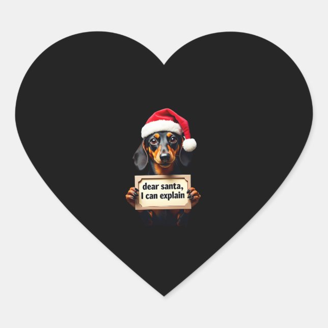 Sticker Cœur Funny Dachshund Christmas Dear Santa I Can Explain (Devant)