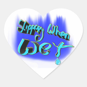 Sticker Cœur glissant si humide