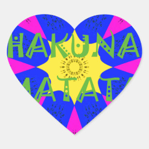 Sticker Cœur Hakuna Matata Beautiful Amazing Design Colors