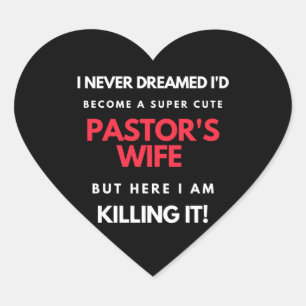 Sticker Cœur I Never Dreamed I'd Become A Super Cute