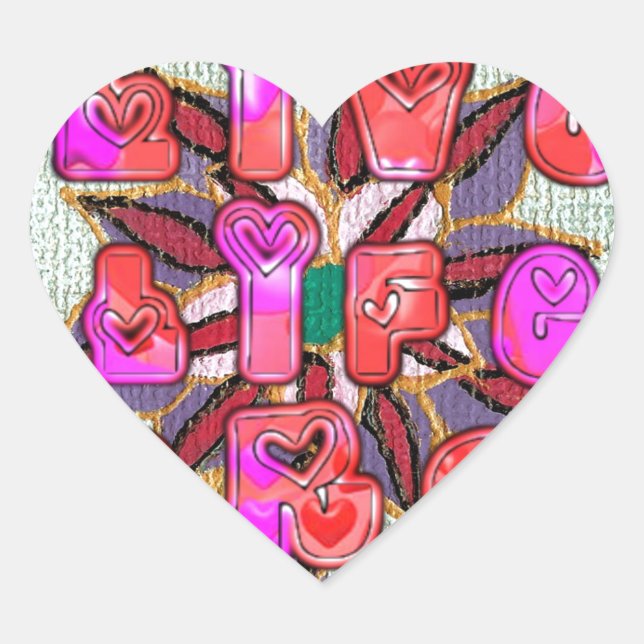 Sticker Cœur Imprimer l'art "Live Life Large" (Devant)