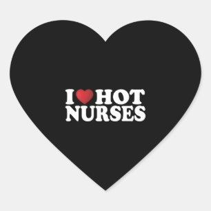 Sticker Cœur J'adore les infirmières chaudes