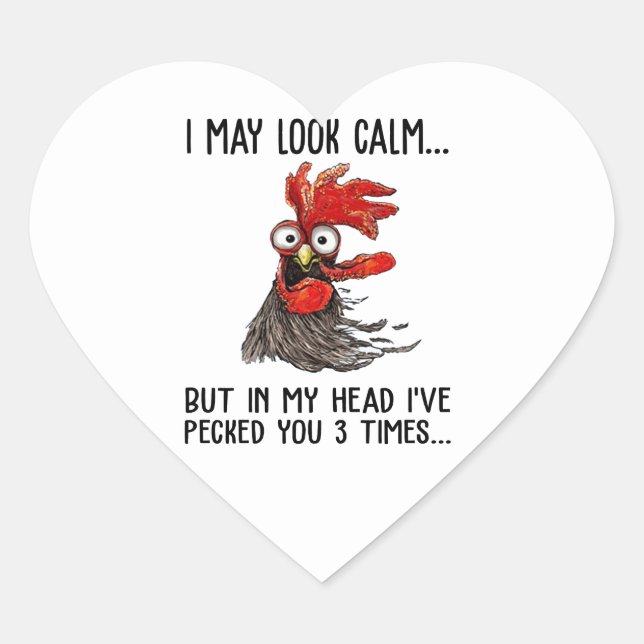 Sticker Cœur J'Ai L'Air Calme Mais Dans Ma Tête Je T'Ai Choisi  (Devant)