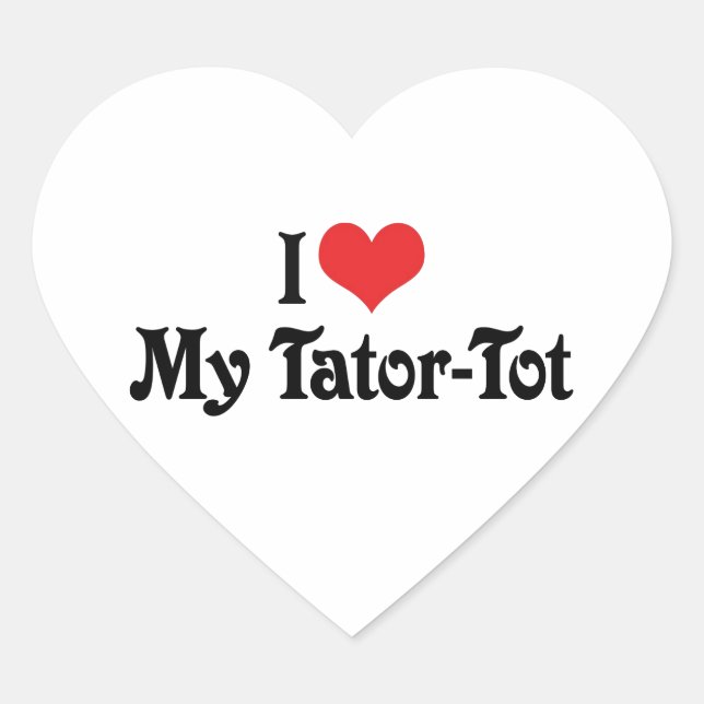 Sticker Cœur J'aime mon Tator-Tot (Devant)