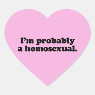STICKER CŒUR JE SUIS PROBABLEMENT HOMOSEXUEL