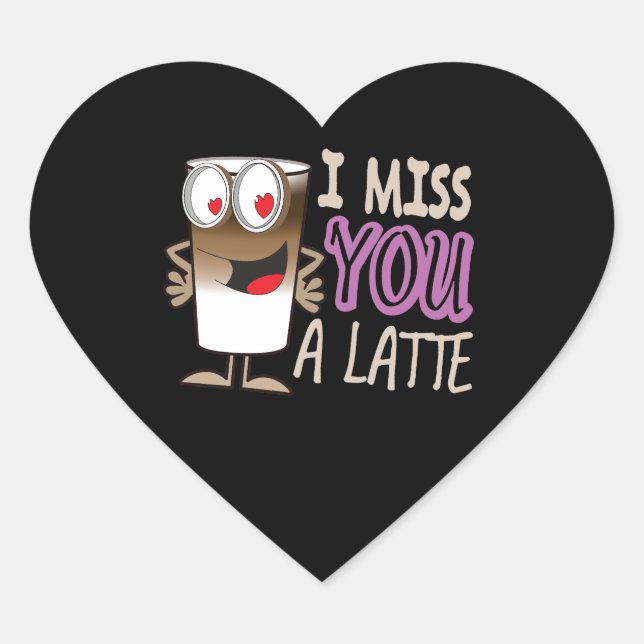 Sticker Cœur Je te manque une latte (Devant)