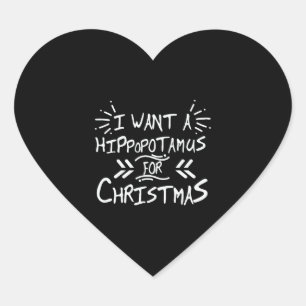Sticker Cœur Je veux un hippopotame pour le jour de Noël