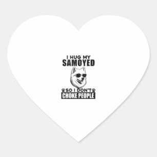 Sticker Cœur J'Embrasse Ma Samoyé Donc Je Ne Choque Pas Les Gen