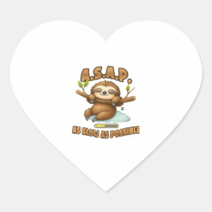 Sticker Cœur Joli Sloth ASAP - Aussi Lent Que Possible T-Sh Cla