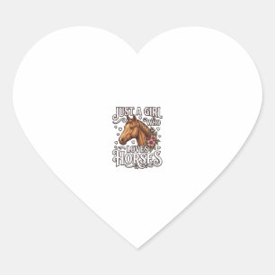 Sticker Cœur Juste Une Fille Qui Aime Les Chevaux Design De Che
