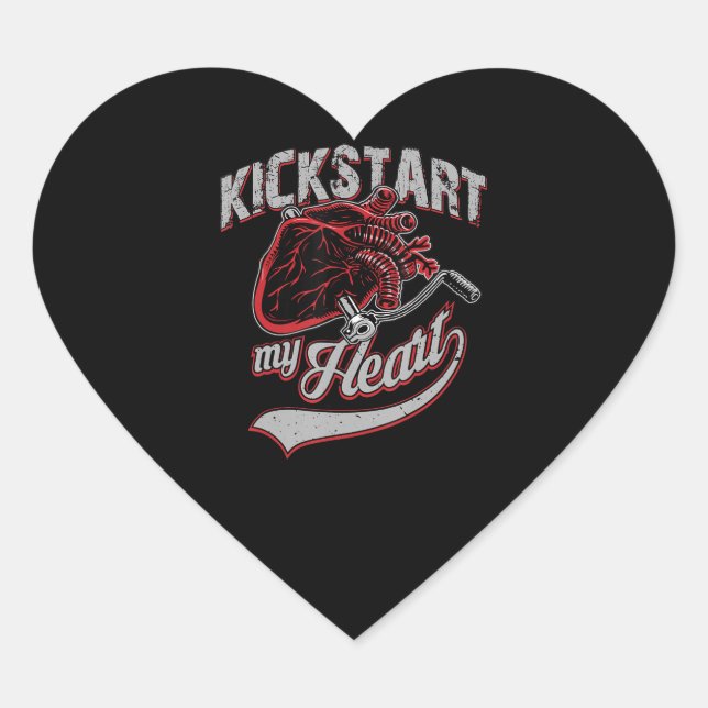 Sticker Cœur Kickstart My Heart Motorcycle Art Cadeau (Devant)