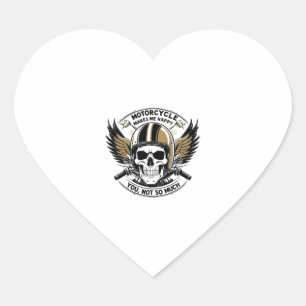 STICKER CŒUR LA MOTO ME REND HEUREUX TU N'ES PAS TANT QUE ÇA