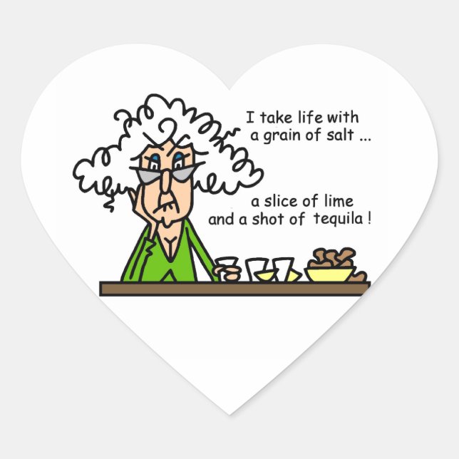 Sticker Cœur La vie et l'Humour de Tequila (Devant)