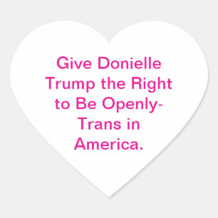 Sticker Cœur Laissez Trump être les droits trans Hankamer Artju