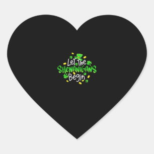 Sticker Cœur Laissons les Shenanigans commencer drôle Saint Pat
