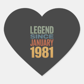 Sticker Cœur Legend Since January 1981 Retro Birthday Classic