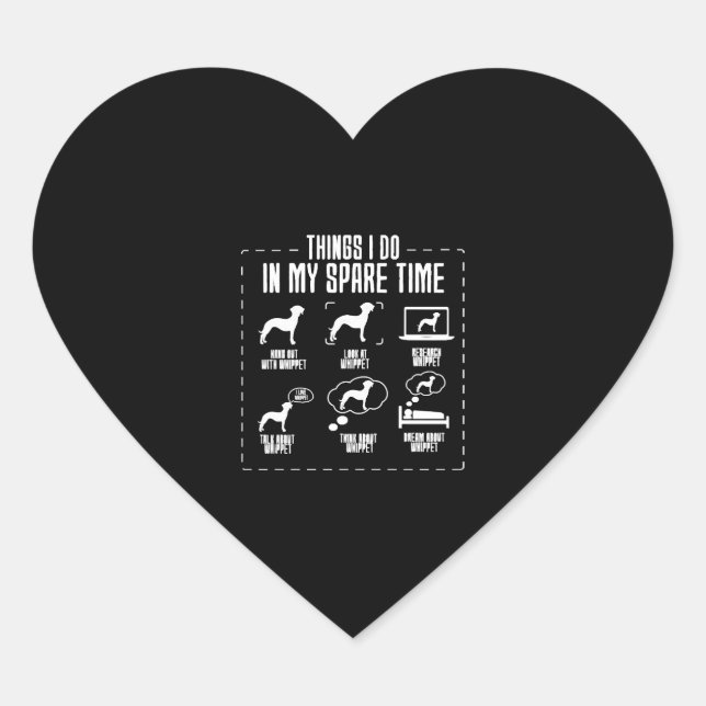 Sticker Cœur Les Choses Que Je Fais Dans Mon Whippet De Temps L (Devant)