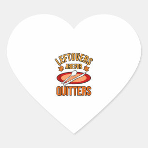Sticker Cœur Les Restes Sont Pour Quitter Turquie Thanksgiving