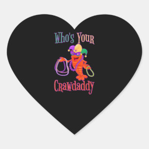 Sticker Cœur Lui Déchirer Votre Crawdaddy Mardi Gras Crawfish P