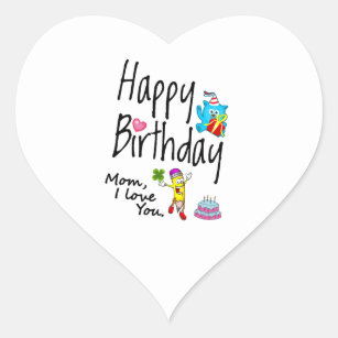 Autocollants Stickers Joyeux Anniversaire Maman Zazzle Fr