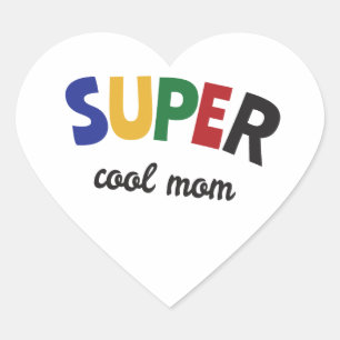 Sticker Cœur Maman super cool