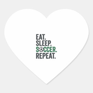 Sticker Cœur Manger Dormir Football Répéter Design T-Shirt Vint