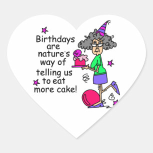 Sticker Cœur Mangez plus de gâteau Humour d'anniversaire