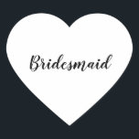 Sticker Cœur Mariage Bridesmaid Simple moderne noir blanc<br><div class="desc">Autocollant simple et cool de femme de ménage en arrière - plan noir et blanc. Vous pouvez modifier le texte et les couleurs aussi !</div>