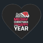 Sticker Cœur Meowy Christmas and Happy New Year<br><div class="desc">Meowy Christmas and Happy New Year</div>
