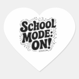 Sticker Cœur Mode école : ON ! , Conception Vintage