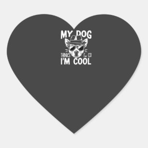 Sticker Cœur Mon chien pense que je suis cool 