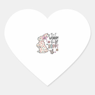 Sticker Cœur Ne vous inquiétez pas être optimiste heureux lapin