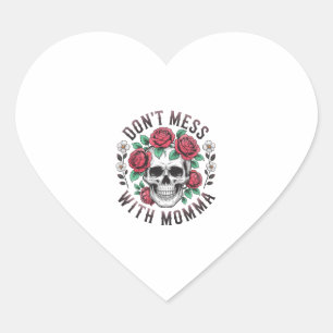 Sticker Cœur N'hésitez pas avec le crâne floral Momma