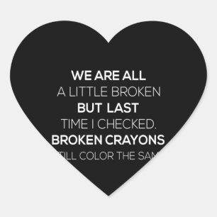 Sticker Cœur nous sommes un mur un peu cassé mais dernier temp