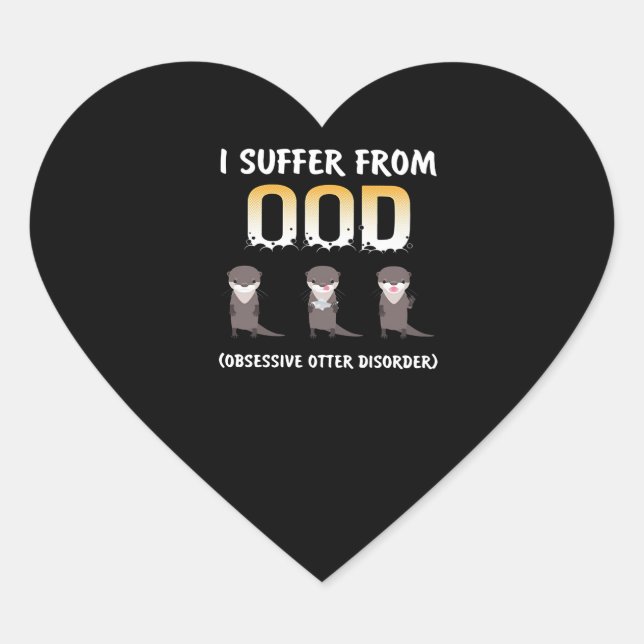 Sticker Cœur Otter Gift | Trouble Obsessionnel de Otter (Devant)