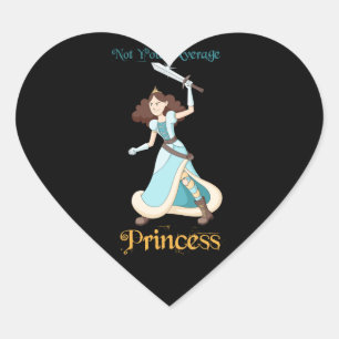 Sticker Cœur "Pas votre princesse moyenne" Guerrière fille