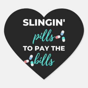 Sticker Cœur Pills de slingin pour payer les factures