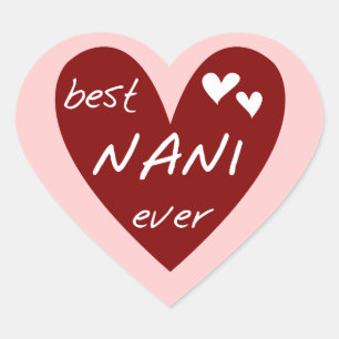 Sticker Cœur Red Heart Best Nani T-shirts et GIfts Ever