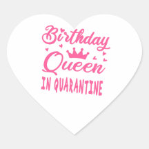 Reine d'anniversaire en quarantaine