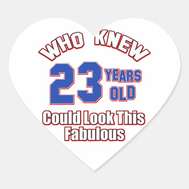 Sticker Cœur sembler de 23 ans fabuleux (Devant)