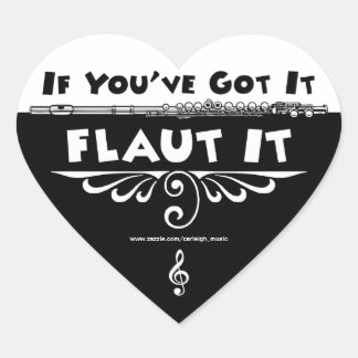 Sticker Cœur Si vous l'avez - Flaut It cardiostickers