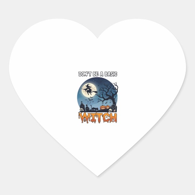 Sticker Cœur Sorcière Ne Sois Pas De Base Halloween Lune Chat C (Devant)