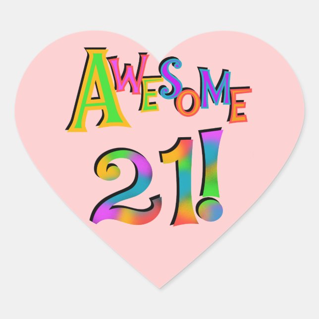 Sticker Cœur Superbe 21 T-shirts et cadeaux d'anniversaire (Devant)