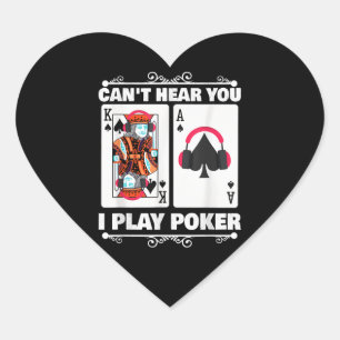 Sticker Cœur Texas Holdem Poker Ne Peut Pas Vous Entendre Je Jo