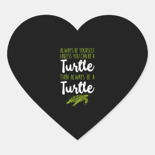 Sticker Cœur Tortue de mer Soyez toujours