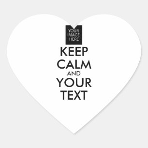 STICKER CŒUR TOUT PERSONNALISÉ CONSERVEZ CALME ET VOTRE TEXTE