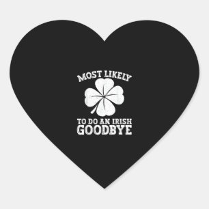 Sticker Cœur Très Probable De Faire Une Sortie Irlandaise Adieu