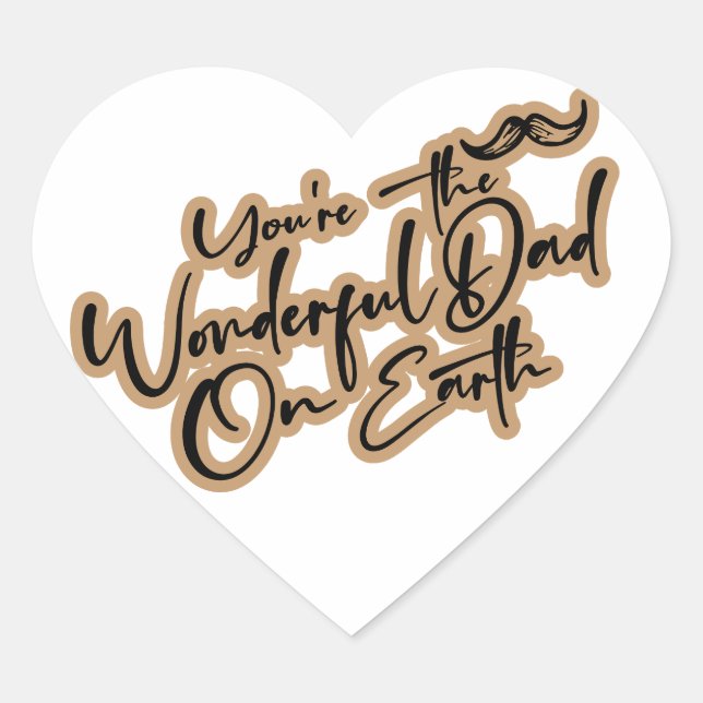 Sticker Cœur Une merveilleuse fête des pères heureuse (Devant)